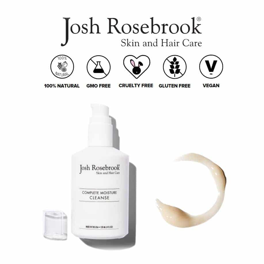 *JOSH ROSEBROOK – COMPLETE MOISTURE ORGANIC CLEANSER | $55 |